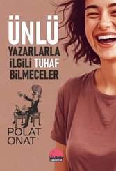 Ünlü Yazarlarla İlgili Tuhaf Bilmeceler