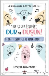 Dikkat Eksikliği ve Hiperaktivite - Psikolojik Destek Serisi