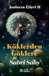 Köklerden Göklere – Ataların İzleri 2 doğrulanmış Türkçe kitap kapağı