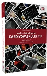Kedi ve Köpeklerde Kardiyovasküler Tıp