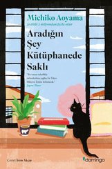 Aradığın Şey Kütüphanede Saklı doğrulanmış Türkçe kitap kapağı