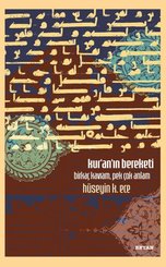 Kur'an'ın Bereketi - Birkaç Kavram Pek Çok Anlam