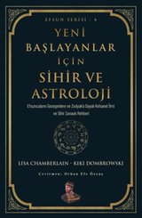 Yeni Başlayanlar İçin Sihir ve Astroloji