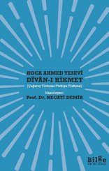 Divan-ı Hikmet: Çağatay Türkçesi - Türkiye Türkçesi