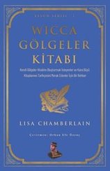 Wicca Gölgeler Kitabı - Efsun Serisi 7