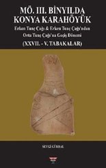 MÖ. 3. Binyılda Konya Karahöyük