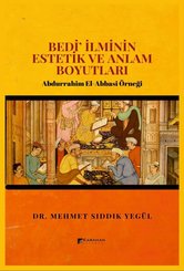Bedi İlminin Estetik ve Anlam Boyutları: Abdurrahim El-Abbasi Örneği