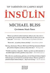 İnsülin - Tıp Tarihinin En Çarpıcı Keşfi