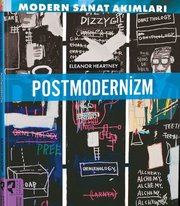Postmodernizm - Modern Sanat Akımları