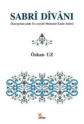 Sabri Divanı - Karayılan - Zade Es-Seyyid Mehmed Emin Sabri