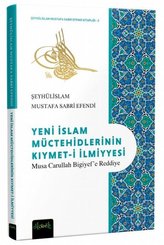 Yeni İslam Müctehidlerinin Kıymet-i İlmiyyesi