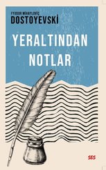 Yeraltından Notlar