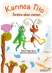 Karınca Tito - Tersine Akan Zaman