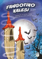 Fangotiko Kalesi 2. Sayı