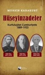Hüseyinzadeler: Kurtuluştan Cumhuriyete 1889 - 1933