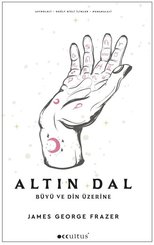 Altın Dal - Büyü ve Din Üzerine