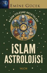 İslam Astrolojisi - Kadim İyileşme Reçeteleri