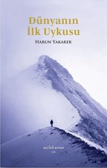 Dünyanın İlk Uykusu doğrulanmış Türkçe kitap kapağı