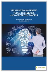 Strategic Management Tools Techniques and Conceptual Models