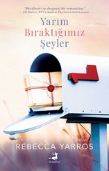 Yarım Bıraktığımız Şeyler