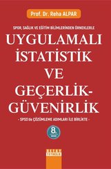 Uygulamalı İstatistik ve Geçerli Güvenirlik - SPSS'de Çözümleme Adımları İle Birlikte - SporSağlık