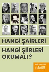 Hangi Şairleri Hangi Şiirleri Okumalı?