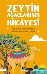 Zeytin Ağaçlarının Hikayesi