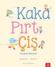 Kaka Pırt Çiş - Tuvalet Rehberi