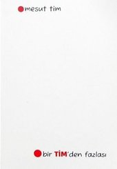 Bir Tim'den Fazlası