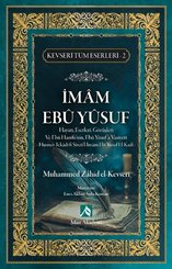 İmam Ebu Yusuf Hayatı Eserleri Görüşleri - Kevseri Tüm Eserleri 2