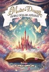 Masal Dünyam - Sihirli Düşler Atölyesi