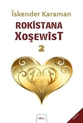 Rokistana Xoşewist 2