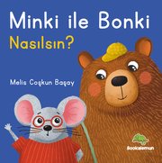 Minki İle Bonki - Nasılsın? Pencereli Kitap