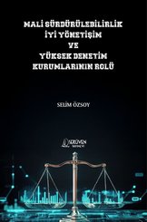 Mali Sürdürülebilirlik İyi Yönetişim ve Yüksek Denetim Kurumlarının Rolü