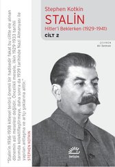 Stalin Cilt 2 - Hitler'i Beklerken (1929 - 1941)