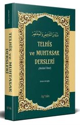 Telhis ve Muhtasar Dersleri (Meani İlmi)