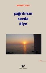 Çağrılırsın Sevda Diye