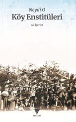Neydi O Köy Enstitüleri