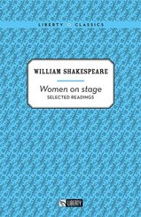 Women on Stage - Selected Readings-Liberty Classics