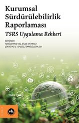 Kurumsal Sürdürülebilirlik Raporlaması - TSRS Uygulama Rehberi