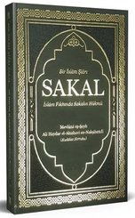 Bir İslam Şiarı Sakal (Termo Deri Cilt) İslam Fıkhında Sakalın Hükmü