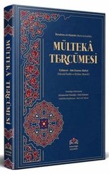 Mülteka Tercümesi Kelime Manalı 1. Cilt - Süt Emme Bahsine Kadar