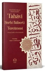 Tahaviyye Şerhi Baberti Tercümesi (Kırık Manalı - Geniş İzahlı)
