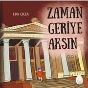 Zaman Geriye Aksın
