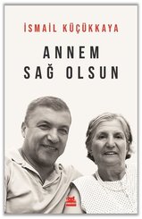 Annem Sağ Olsun