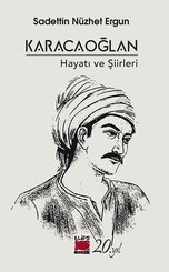 Karacaoğlan: Hayatı ve Şiirleri