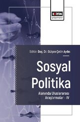Sosyal Politika Alanında Uluslararası Araştırmalar 4