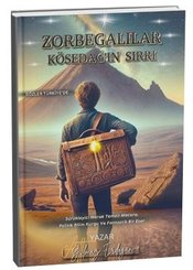 Zorbegalılar - Kösedağ'ın Sırrı