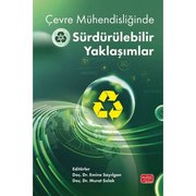 Çevre Mühendisliğinde Sürdürülebilir Yaklaşımlar