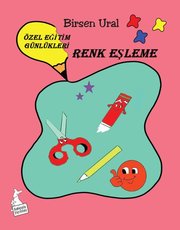 Özel Eğitim Günlükleri Renk Eşleme